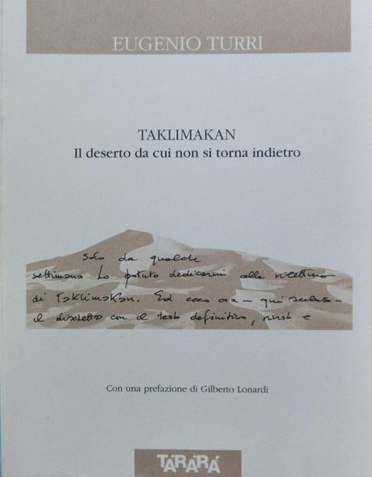 Taklimakan: il deserto da cui non si torna indietro - Eugenio Turri - copertina