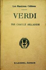 Verdi: biographie critique illustrée de douze reproductions hors texte