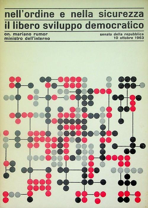 Nell'ordine e nella sicurezza il libero sviluppo democratico: Senato della Repubblica, 10 ottobre 1963 - Mariano Rumor - copertina