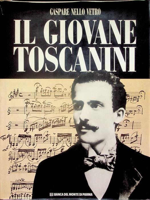 Il giovane Toscanini - Gaspare Nello Vetro - copertina