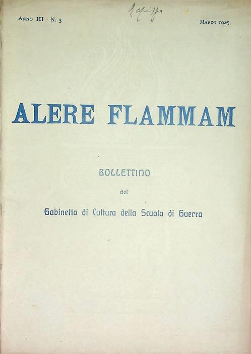 Alere flammam: bollettino del Gabinetto di Cultura della Scuola di Guerra: Anno III - N. 3 (marzo 1925) - copertina