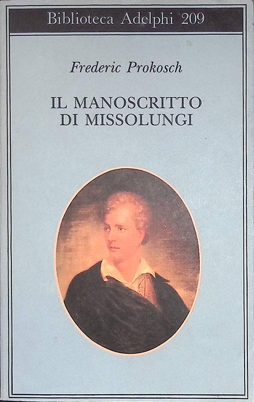 Il manoscritto di Missolunghi - Frederic Prokosch - copertina