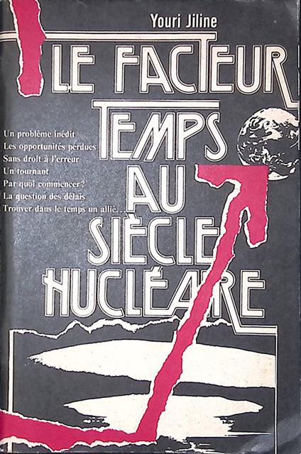 Le facteur temps au siècle nucléaire - copertina