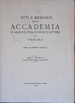 Atti e memorie della Accademia di Agricoltura Scienze e Lettere di Verona. Anno accademico 1956-1957. Serie VI, Volume VIII