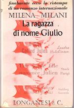 ragazza di nome Giulio [Nona edizione]