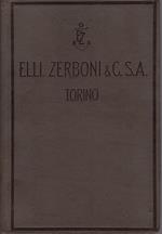 Catalogo utensili da taglio. Elli, Zerboni & C. Torino. Fabbrica italiana di utensili per le industrie meccaniche e navali