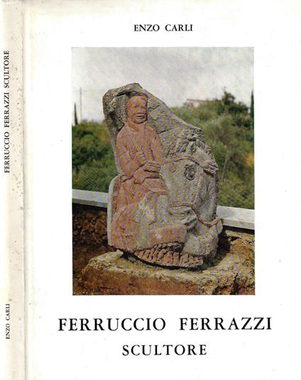 Ferruccio Ferrazzi - Enzo Carli - copertina