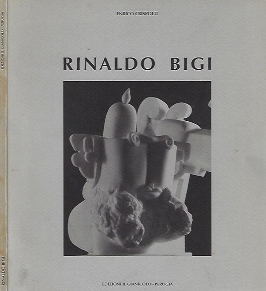 Rinaldo Bigi - Enrico Crispolti - copertina