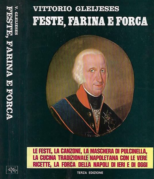 Feste, farina e forca - Vittorio Gleijeses - copertina