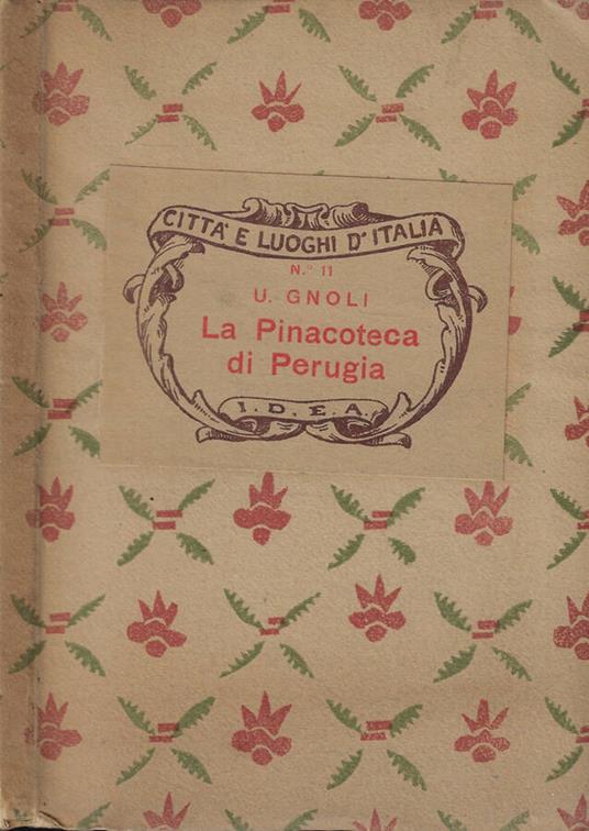 La pinacoteca di Perugia - Umberto Gnoli - copertina
