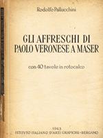 Gli affreschi di Paolo Veronese a Maser