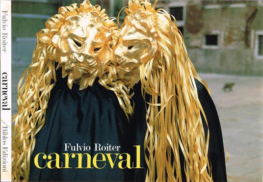Carneval - Fulvio Roiter - copertina
