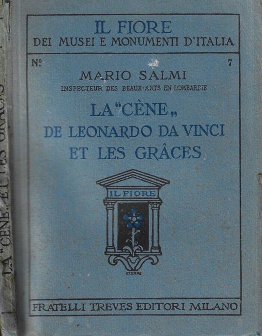 La "cene" de Leonardo da Vinci et les graces - Mario Salmi - copertina