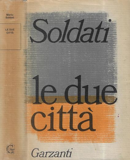 Le due città - Mario Soldati - copertina