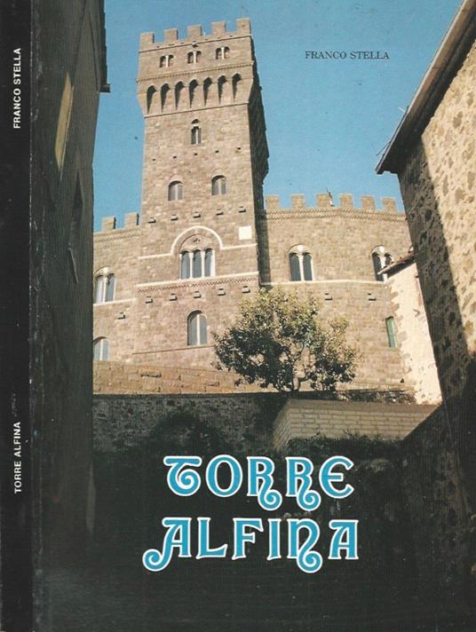 Torre Alfina - Franco Stella - copertina