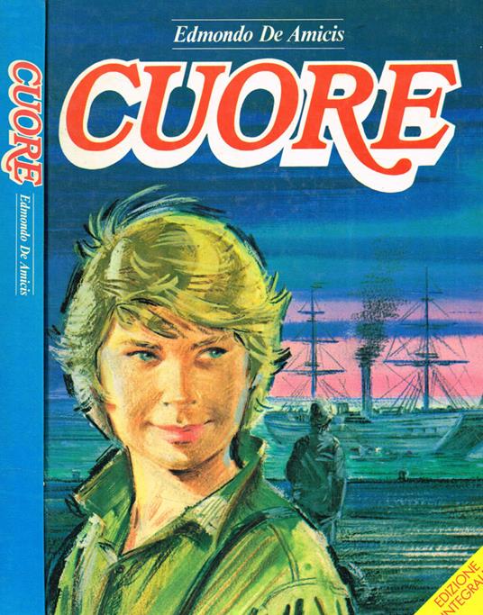 Cuore - Edmondo De Amicis - copertina