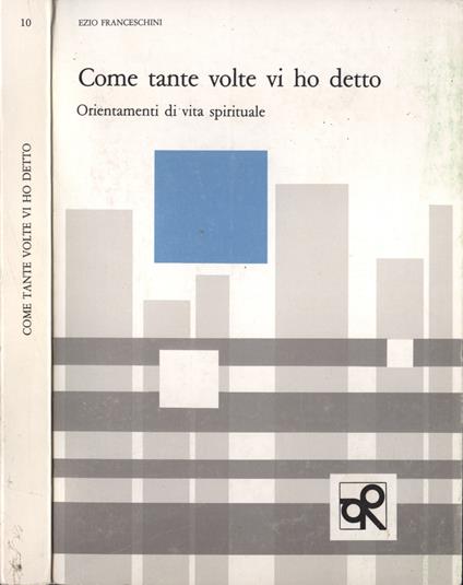 Come tante volte vi ho detto - Ezio Franceschini - copertina