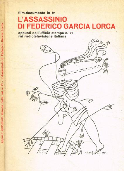 Film-documento in Tv. L'assassinio di Federico Garcia Lorca - Federico García Lorca - copertina