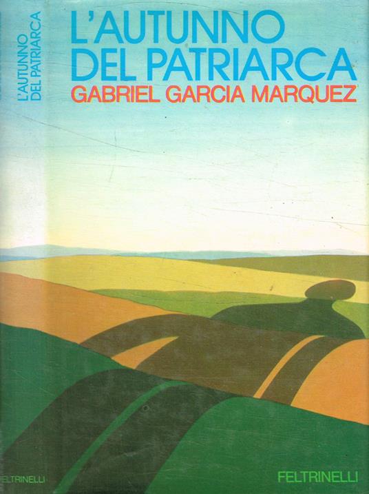 L' autunno del patriarca - Gabriel García Márquez - copertina