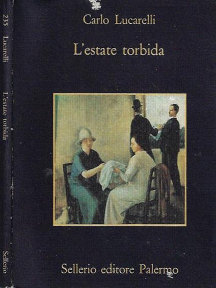 L' estate torbida - Carlo Lucarelli - copertina