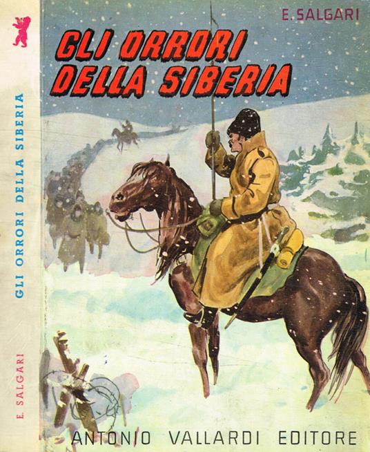 Gli orrori della Siberia - Emilio Salgari - copertina