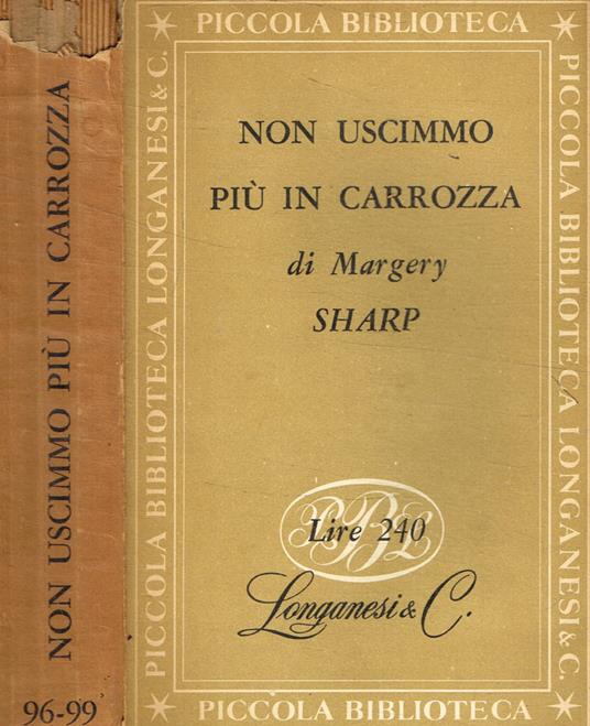 Non uscimmo più in carrozza - Margery Sharp - copertina