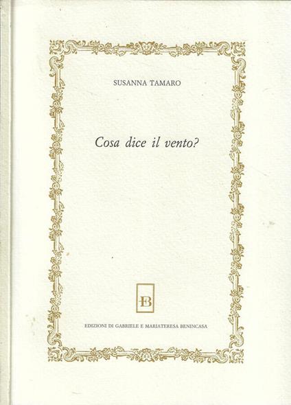 Cosa dice il vento? - Susanna Tamaro - copertina