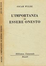 L' importanza di essere onesto