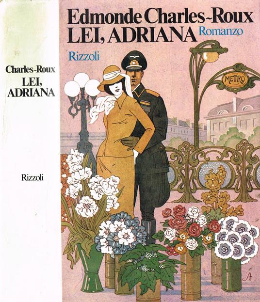 Lei, Adriana - Edmonde Charles-Roux - copertina