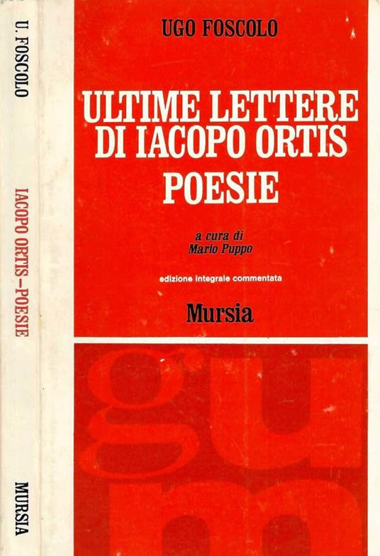 Ultime lettere di Iacopo Ortis - Ugo Foscolo - copertina