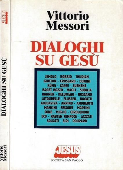Dialoghi su Gesù - Vittorio Messori - copertina