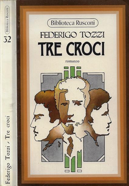 Tre croci - Federigo Tozzi - copertina