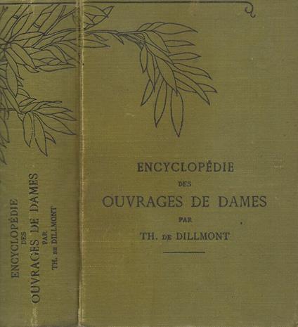 Encyclopedie des ouvrages de dames - Thérèse de Dillmont - copertina