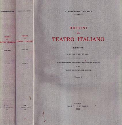 Origini del teatro italiano, volume I-II - Alessandro D'Ancona - copertina