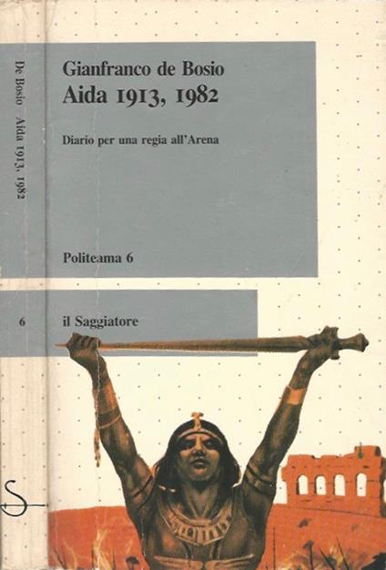 Aida 1913, 1982 - Gianfranco De Bosio - copertina