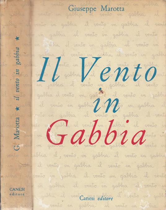 Il vento in gabbia - Giuseppe Marotta - copertina