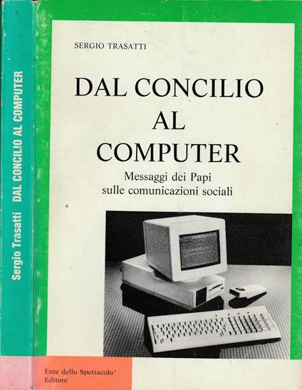 Dal Concilio al computer - Sergio Trasatti - copertina