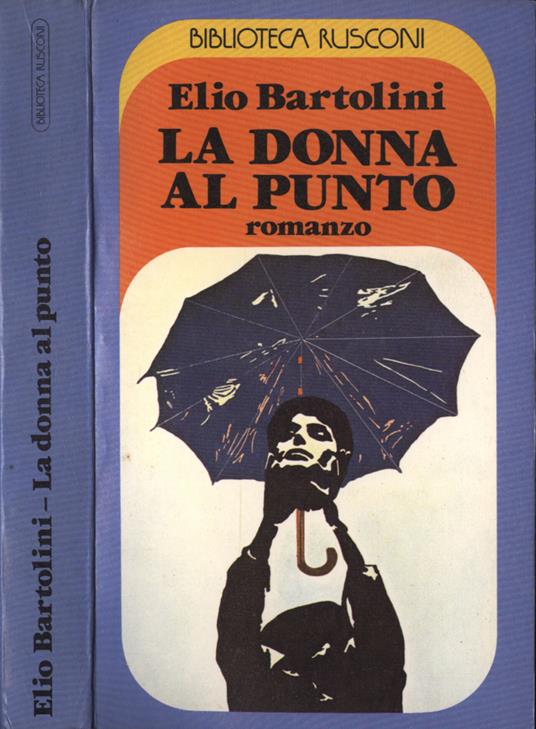 La donna al punto - Elio Bartolini - copertina