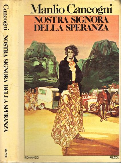 Nostra signora della speranza - Manlio Cancogni - copertina