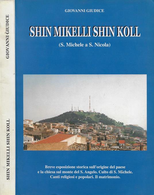 Shin Mikelli Shin Koll (S. Michele a S. Nicola) - Giovanni Giudice - copertina