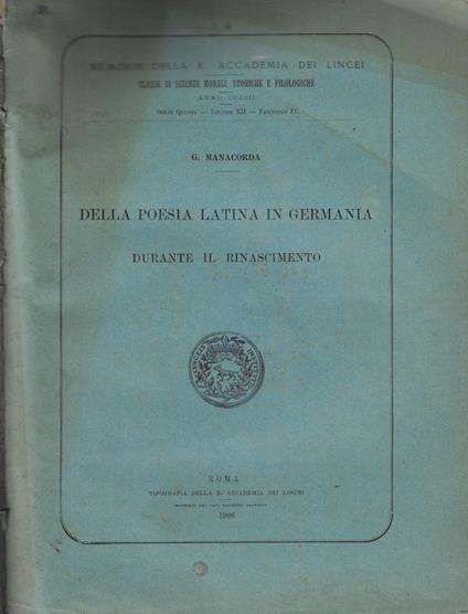 Della poesia latina in Germania durante il Rinascimento - Giuliano Manacorda - copertina