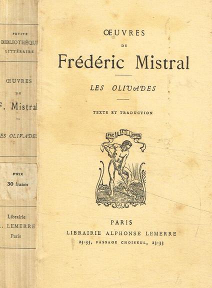 Oeuvres de Frederic Mistral. Les olivades - Frédéric Mistral - copertina