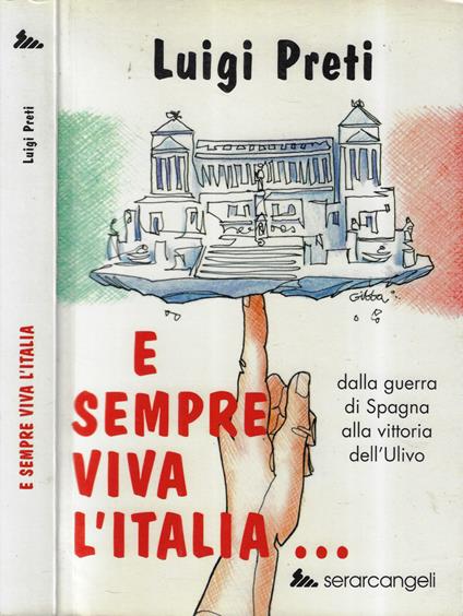 E sempre viva l'Italia… - Luigi Preti - copertina