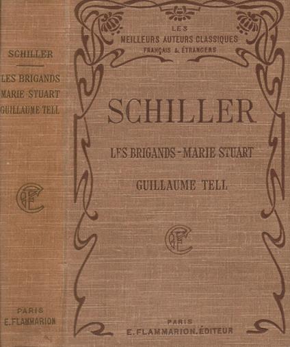 Les brigands-Marie Stuart Guillaume Tell - Friedrich Schiller - copertina