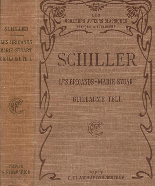 Les brigands-Marie Stuart Guillaume Tell - Friedrich Schiller - copertina