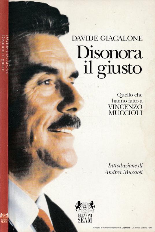 Disonora il giusto - Davide Giacalone - copertina