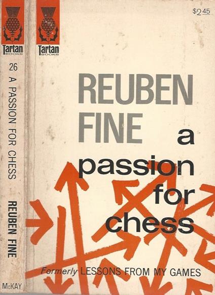 A passion for chess - Reuben Fine - copertina