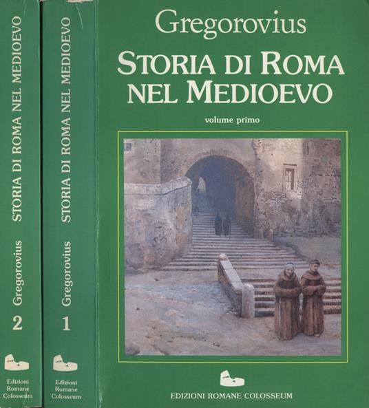 Storia di Roma nel Medioevo Vol. I - II - Ferdinand Gregorovius - copertina