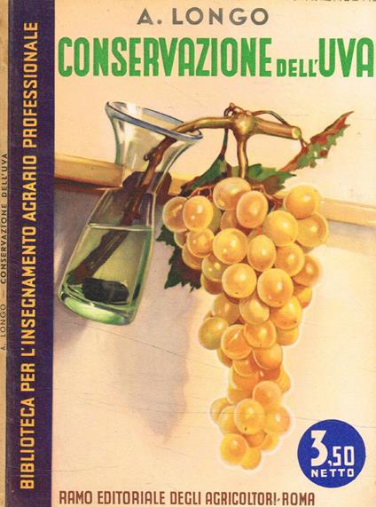 Conservazione dell'uva - Angelo Longo - copertina