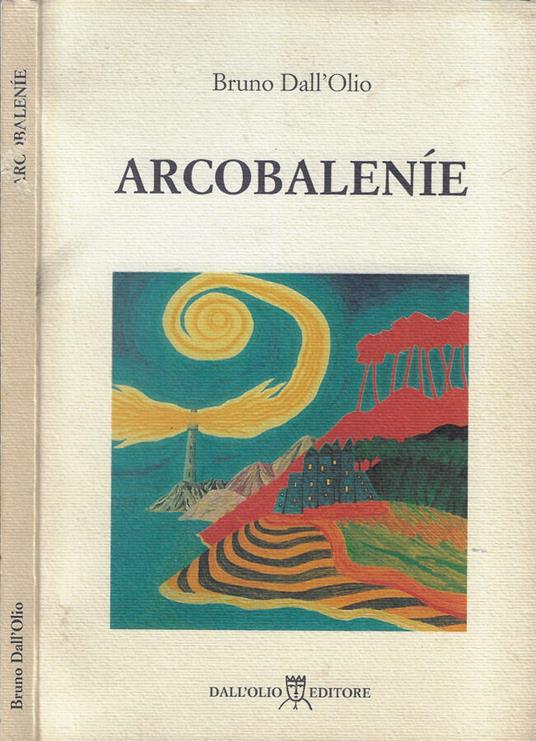 Arcobalenie - Bruno Dall'Olio - copertina